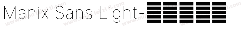 Manix Sans Light字体转换